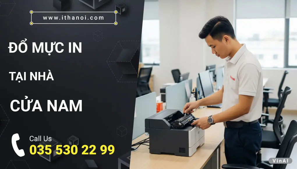 Đổ mực máy in tại Cửa Nam
