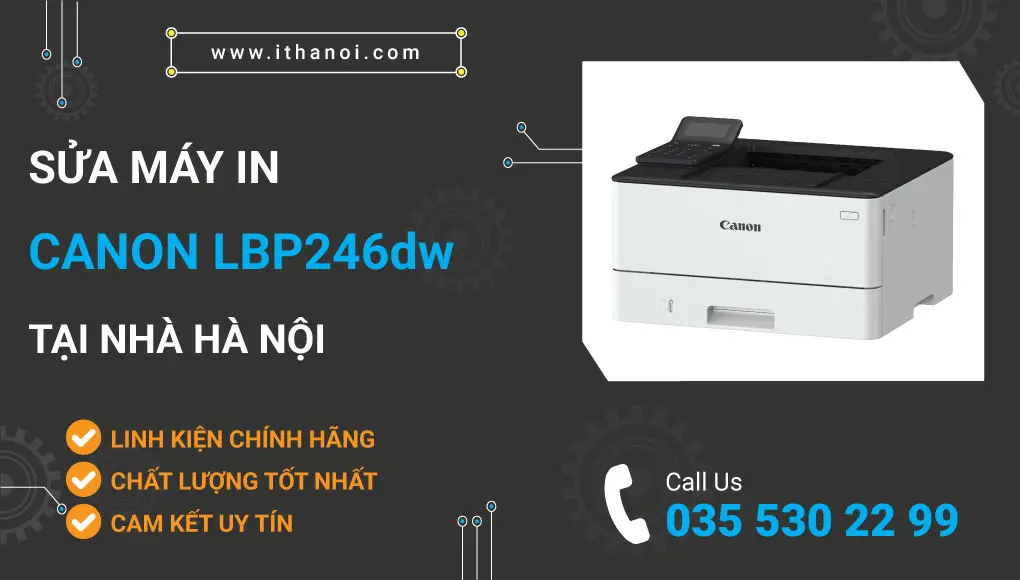 Sửa máy in Canon LBP246dw